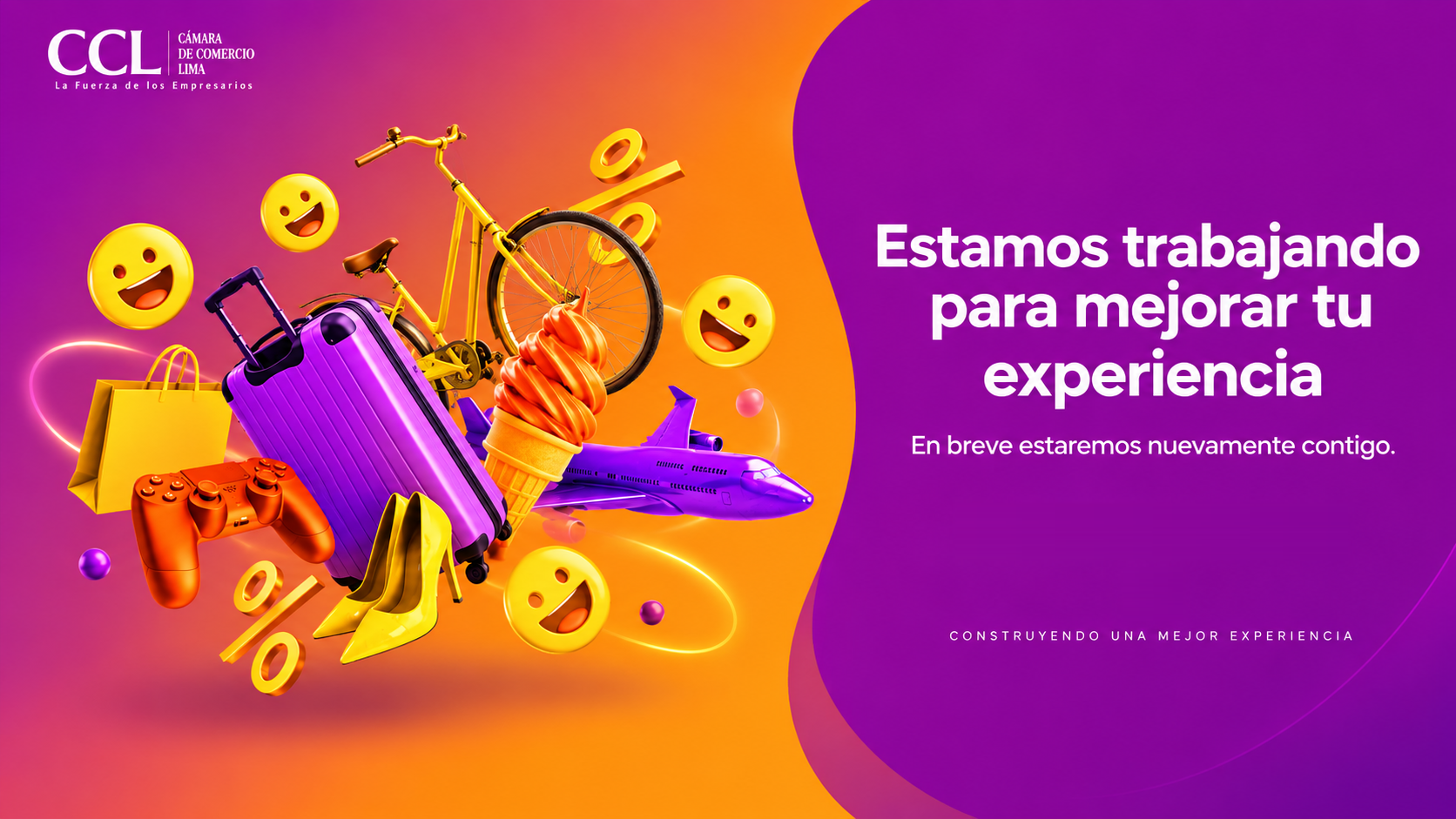 Cámara de Comercio de Lima - Estamos trabajando para mejorar tu experiencia. En breve estaremos nuevamente contigo.